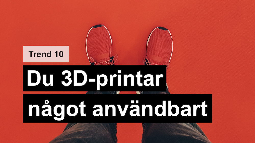 Du 3D-printar något användbart